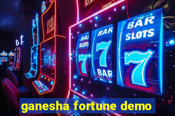 ganesha fortune demo